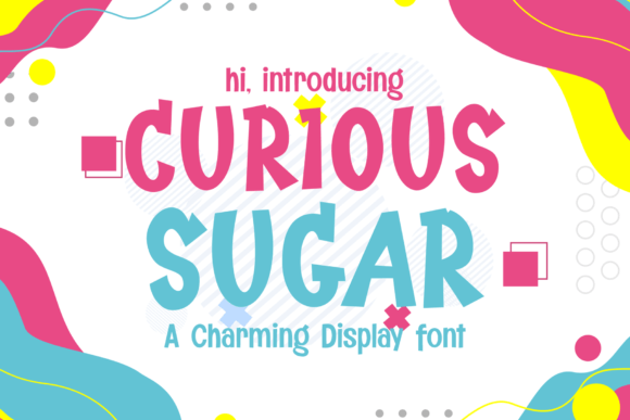 Curious Sugar: A Whimsical Display Font for Playful Brand Identities