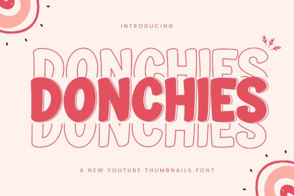 Donchies: A Display Font That Anchors Editorial Mood