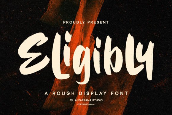 Eligibly: A Modern Display Font That Stands Out—Without Trying Too Hard