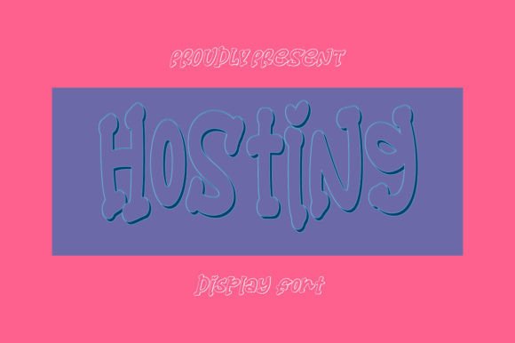 Hosting: A Display Font with Quiet Confidence