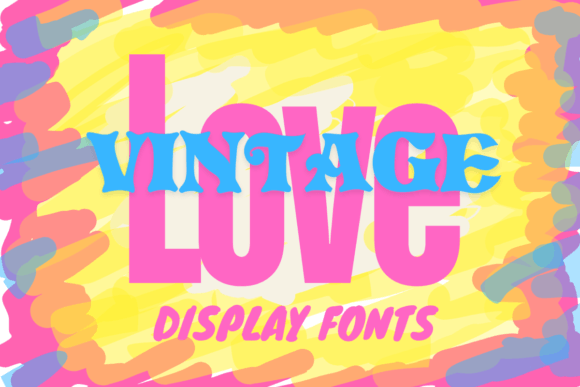Love Vintage Font: A Charming Display Typeface for Warm Brand Identities