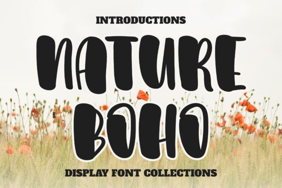Nature Boho: A Warm, Handcrafted Display Font for Makers