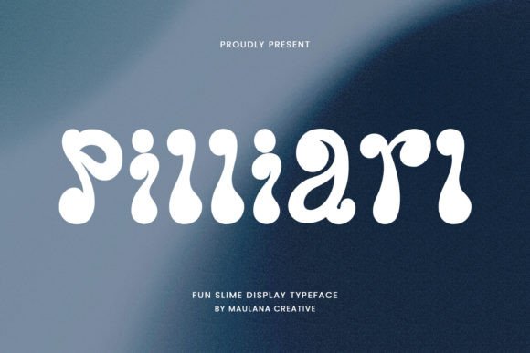 Pilliarl: A Playful Display Font That Makes Your Brand Feel Thoughtfully Fun