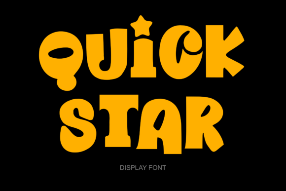 Quick Star: A Display Font That Makes Your Brand Feel Inviting