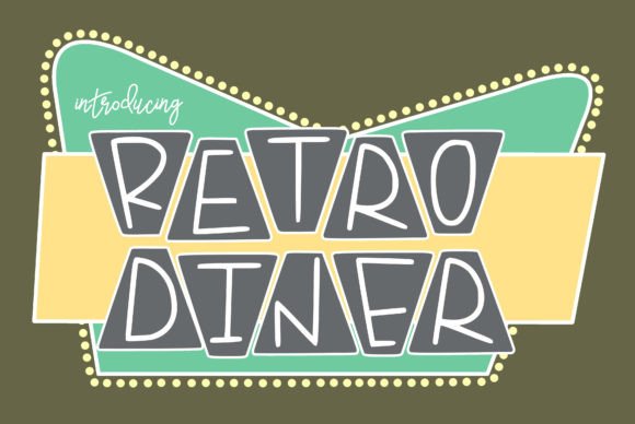 Retro Diner: A Playful Display Font for Authentic Vintage Branding